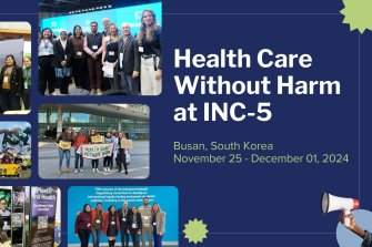 Health Care Without Harm at INC-5