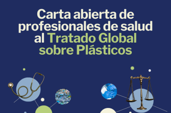 Carta abierta de profesionales de salud al Tratado Global sobre Plásticos